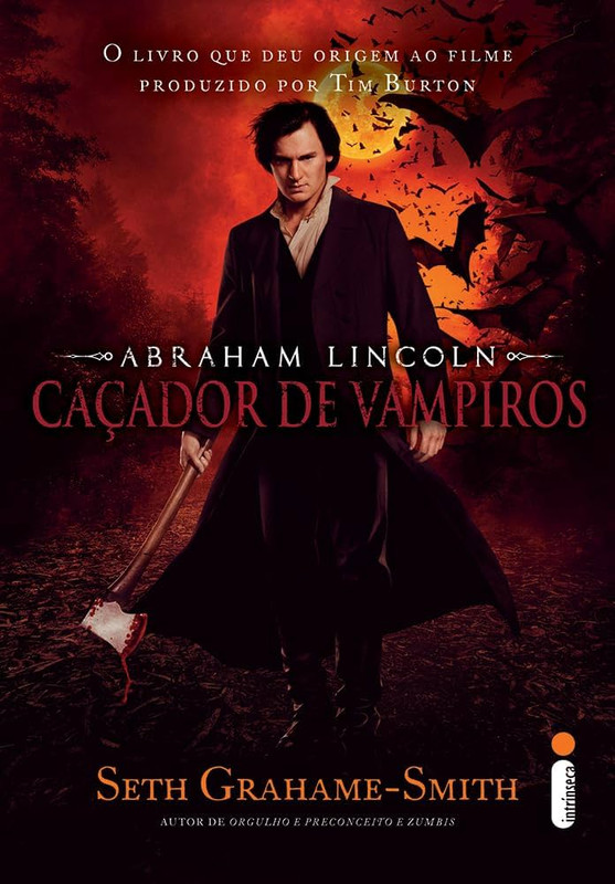 ABRAHAM LINCOLN: CAÇADOR DE VAMPIROS