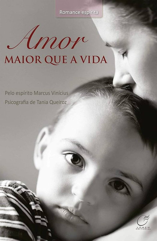 AMOR MAIOR QUE A VIDA