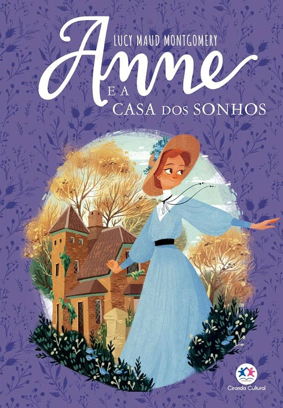 ANNE E A CASA DOS SONHOS