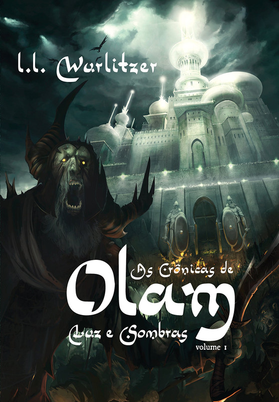 AS CRÔNICAS DE OLAM: LUZ DE SOMBRAS