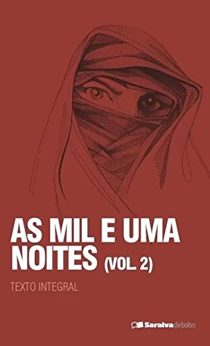 AS MIL e UMA NOITES VOL. 2