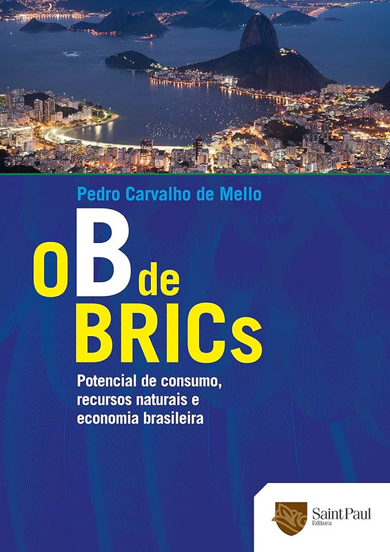 B DE BRICS: POTENCIAL DE CONSUMO