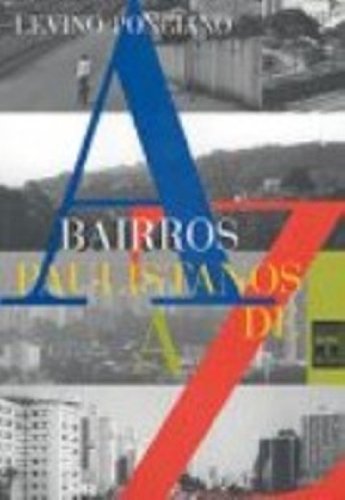 BAIRROS PAULISTANOS DE A A Z