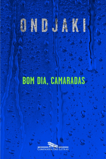 BOM DIA, CAMARADAS