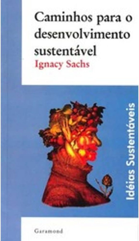 CAMINHOS PARA O DESENVOLVIMENTO SUSTENTÁVEL