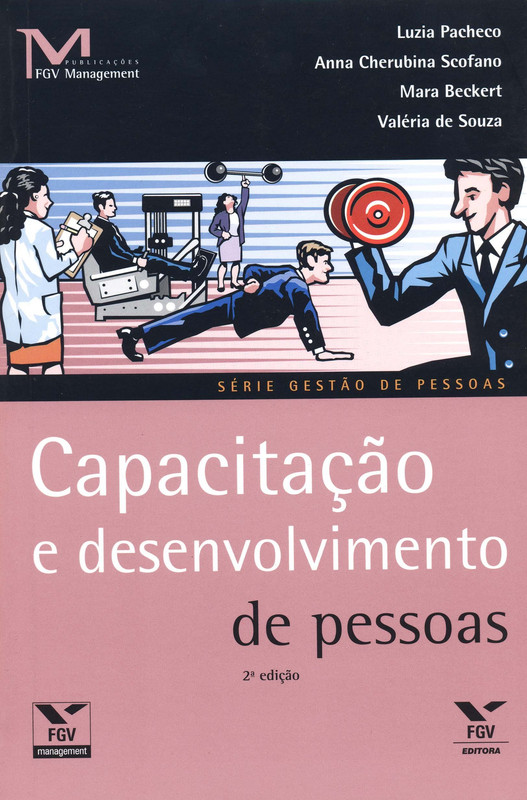 CAPACITACAO É DESENVOLVIMENTO DE PESSOAS