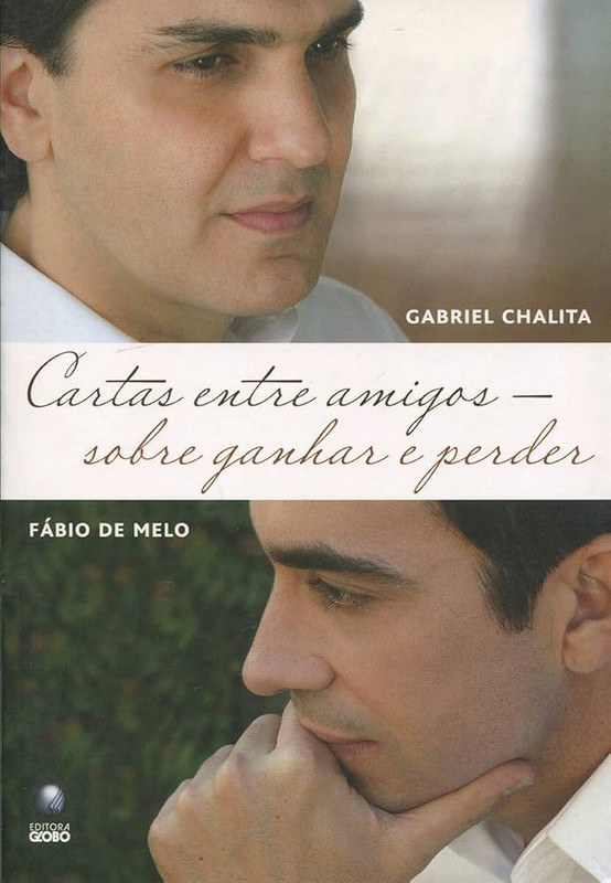 CARTAS ENTRE AMIGOS - SOBRE GANHAR É PERDER