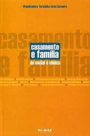 CASAMENTO É FAMÍLIA - DO SOCIAL A CLÍNICA