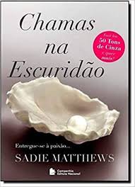 CHAMAS NA ESCURIDÃO