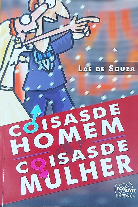 COISAS DE HOMEM & COISAS DE MULHER