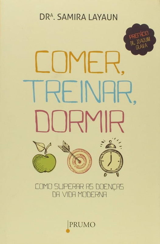 COMER, TREINAR É DORMIR - COMO SUPERAR AS DOENÇAS