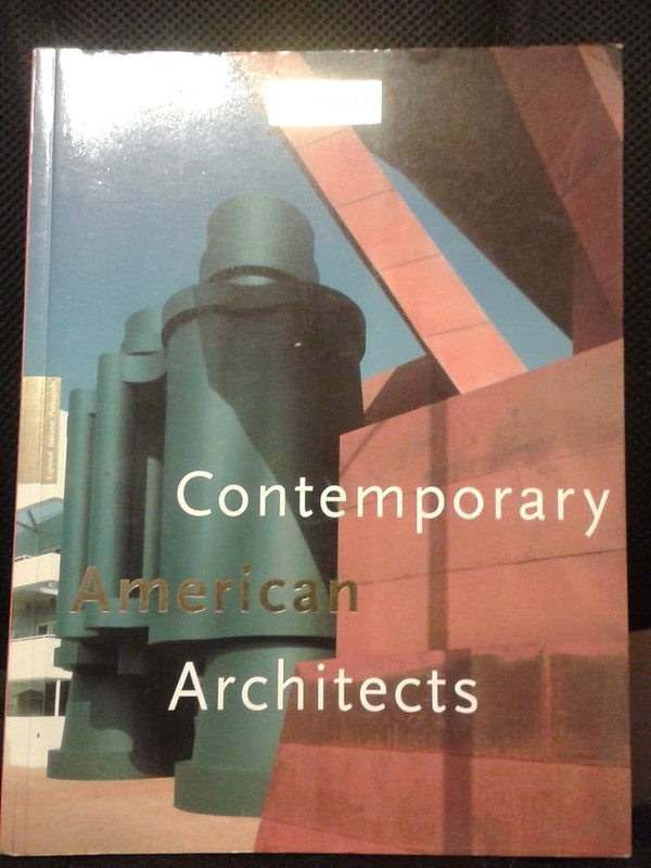CONTEMPORARY AMERICAN ARCHITECTS