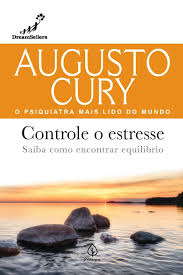 CONTROLE O ESTRESSE - SAIBA COMO ENCONTRAR EQUILÍBRIO