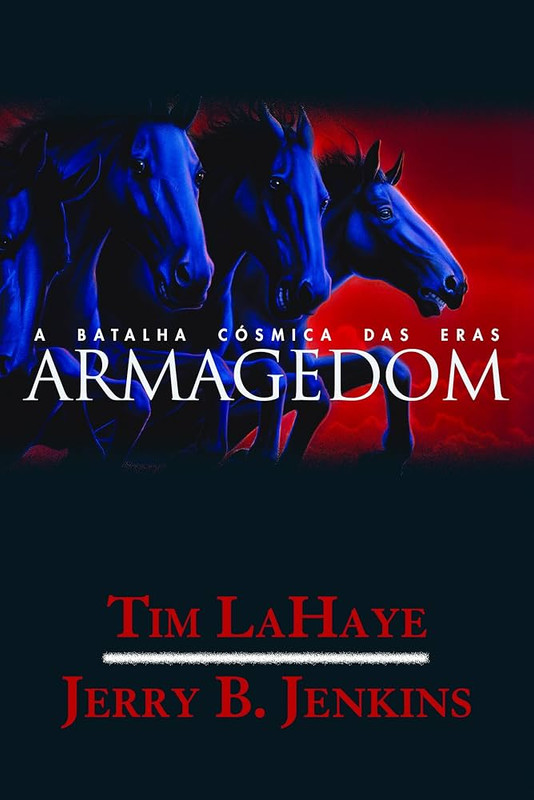 DEIXADOS PARA TRÁS - V. 11 - ARMAGEDOM - A BATALHA