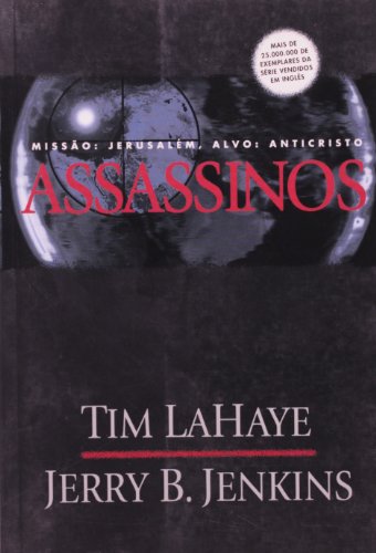 DEIXADOS PARA TRÁS - VOL 6 - ASSASSINOS