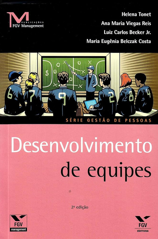 DESENVOLVIMENTO DE EQUIPES