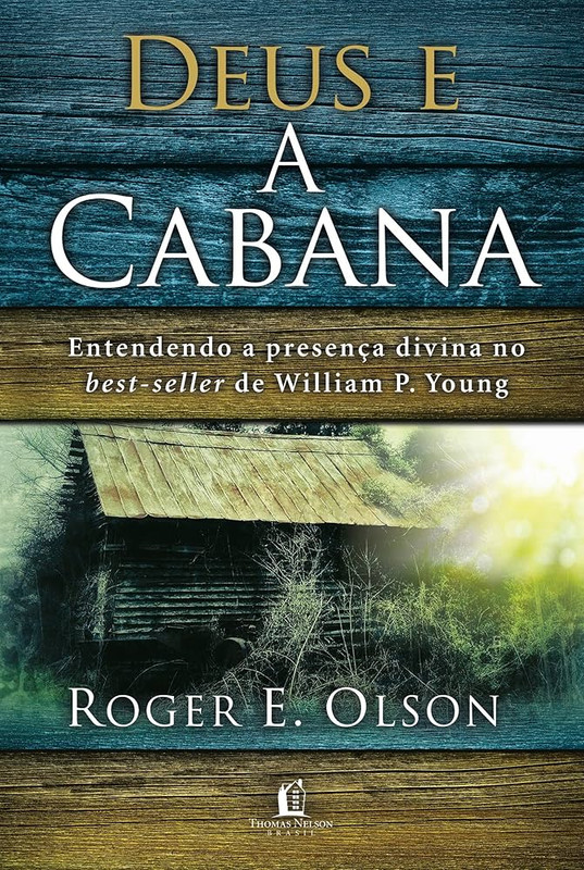DEUS E A CABANA