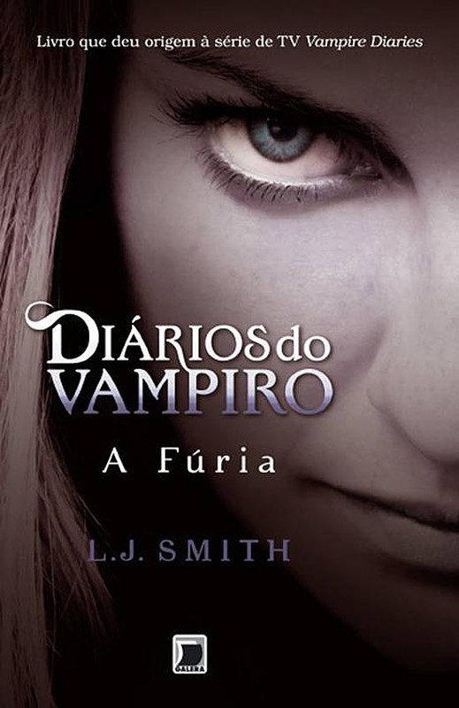 DIÀRIOS DO VAMPIRO V.3 - A FÚRIA