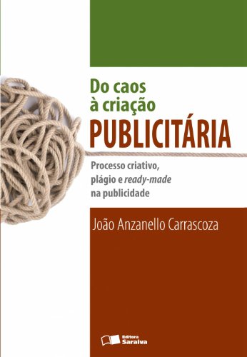 DO CAOS A CRIAÇÃO PUBLICITÀRIA