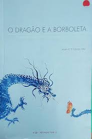 DRAGÃO DE A BORBOLETA, O - SUSTENTABILIDADE DE RESPONSABILIDADE SOCIAL NOS NEGÓCIOS