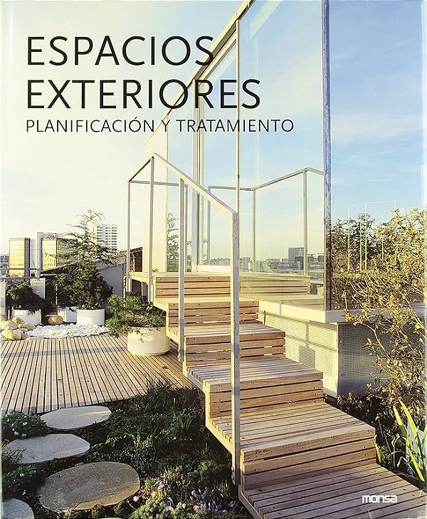 ESPACIOS EXTERIORES : PLANIFICACION Y TRATAMIENTO