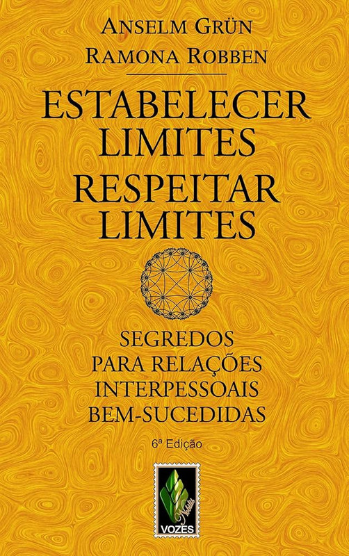 ESTABELECER LIMITES, RESPEITAR LIMITES