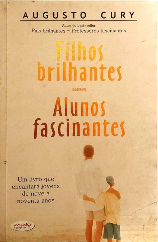 FILHOS BRILHANTES - ALUNOS FASCINANTES