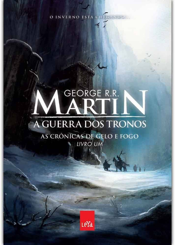 GEORGE R. R. MARTIN GUERRA DOS TRONOS, A - AS CRÔNICAS DE GELO DE FOGO - VOL.1