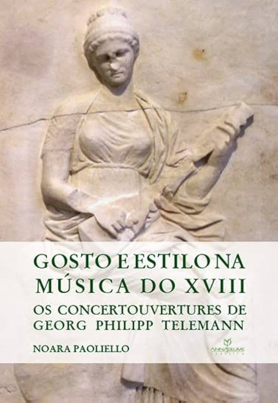 GOSTO É ESTILO NA MÚSICA DO XVIII