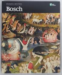 GRANDES MESTRES: BOSCH