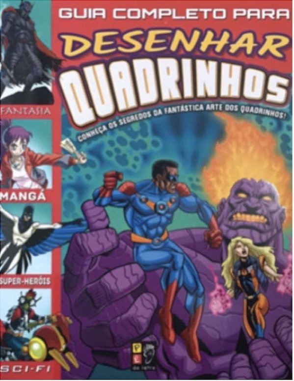 GUIA COMPLETO PARA DESENHAR QUADRINHOS