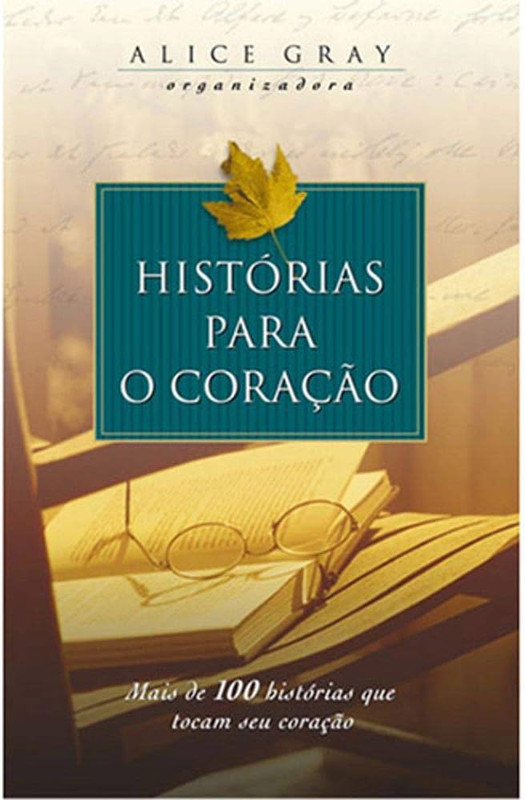 HISTÓRIAS PARA O CORAÇÃO