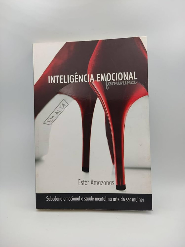 INTELIGÊNCIA EMOCIONAL FEMININA EM ALTA