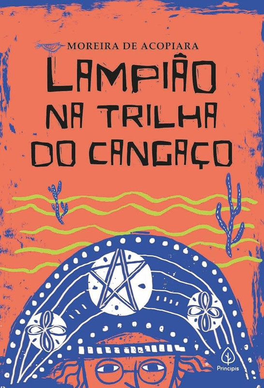 LAMPIÃO NA TRILHA DO CANGAÇO