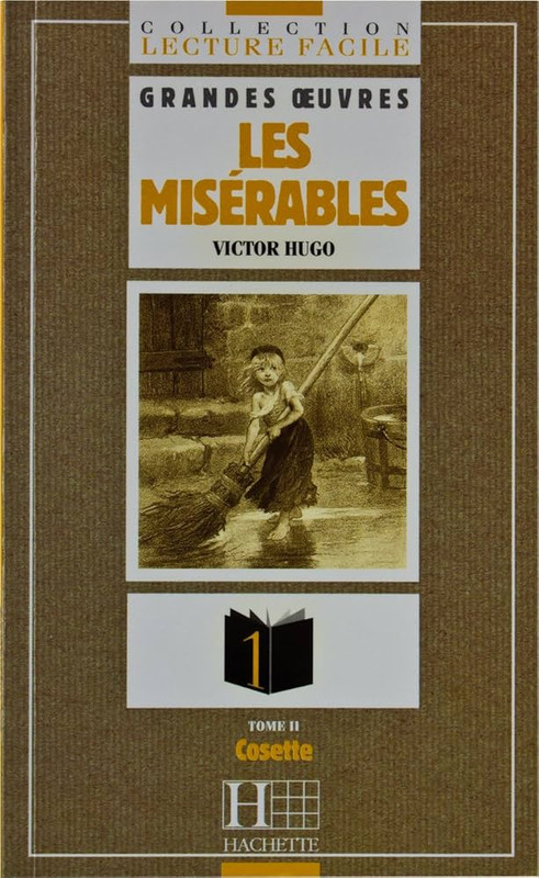 LES MISÉRABLES, TOME 2: COSETTE