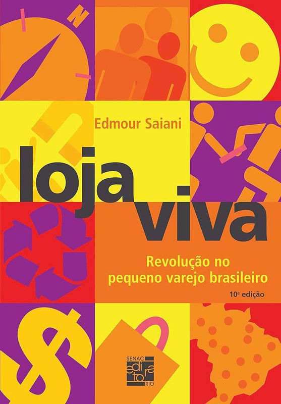 LOJA VIVA - REVOLUÇAO NO PEQUENO VAREJO BRASILEIRO