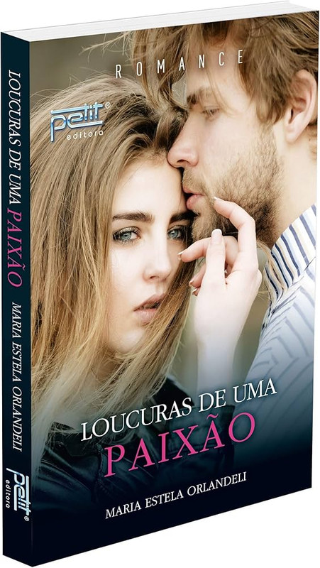LOUCURAS DE UMA PAIXÃO