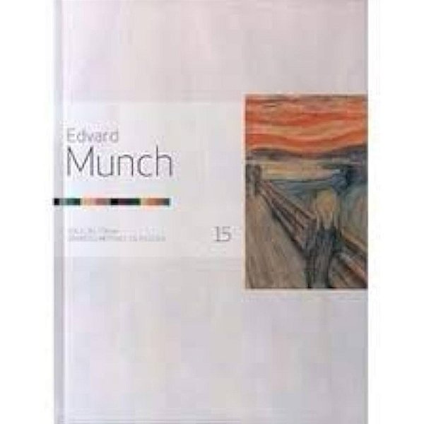 MUNCH - EDVARD MUNCH - COLEÇAO FOLHA GRANDES MESTRES DA PINTURA - VOLUME 15
