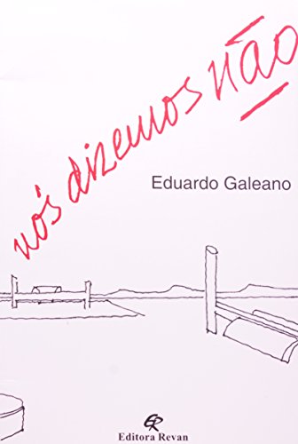 NÓS DIZEMOS NÃO