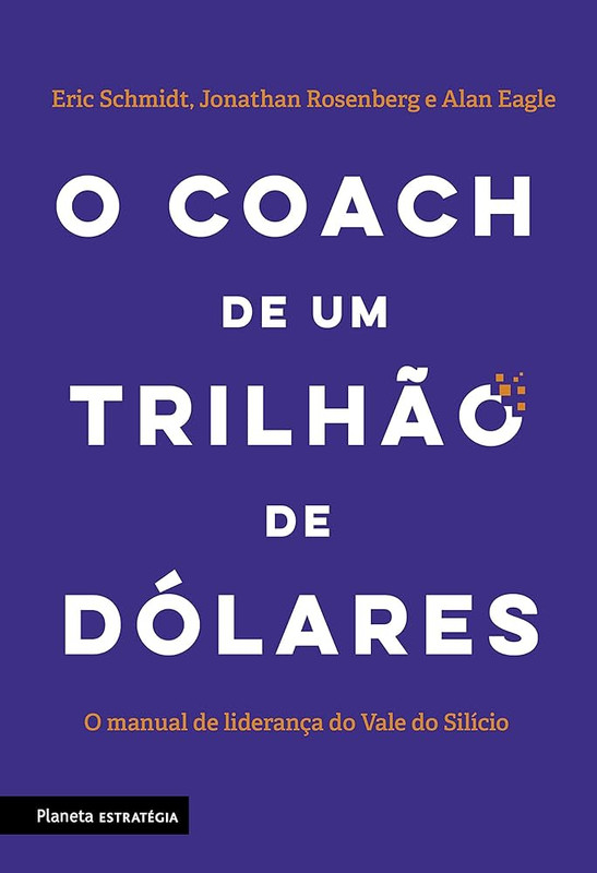 O COACH DE UM TRILHÃO DE DÓLARES