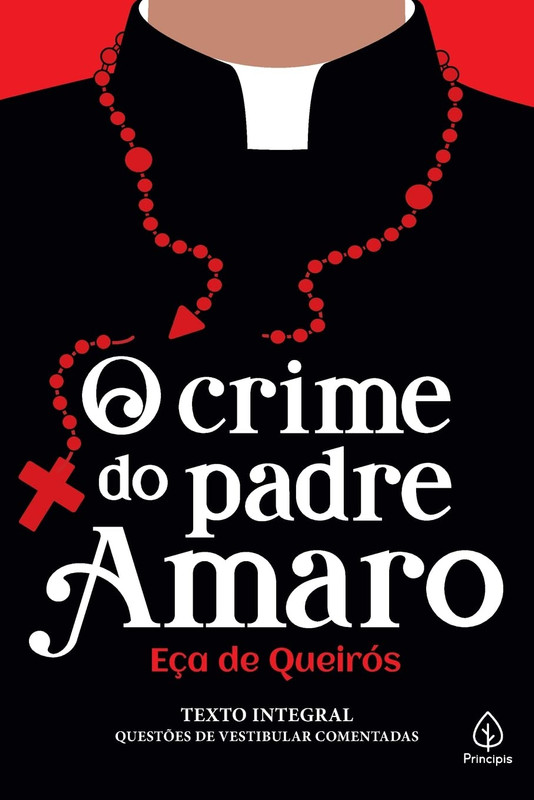 O CRIME DO PADRE AMARO