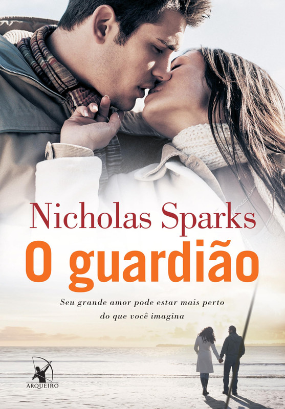 O GUARDIÃO: SEU GRANDE AMOR PODE ESTAR MAIS PERTO DO QUE VOCÊ IMAGINA