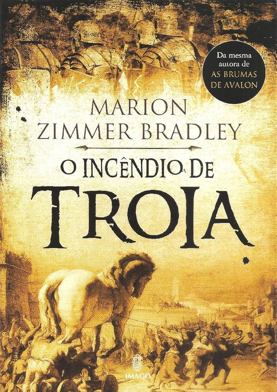O INCÊNDIO DE TROIA