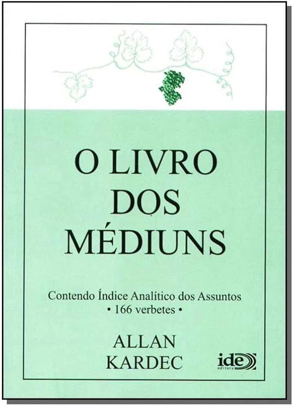 O LIVRO DOS MEDIUNS IDE