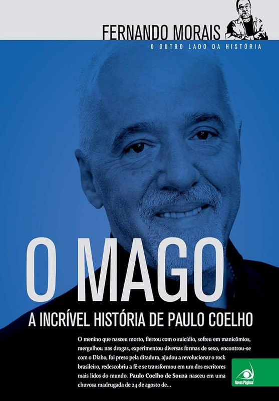 O MAGO, A INCRÍVEL HISTÓRIA DE PAULO COELHO