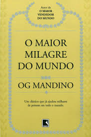 O MAIOR MILAGRE DO MUNDO