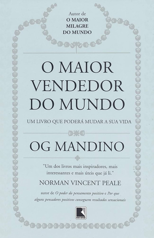 O MAIOR VENDEDOR DO MUNDO