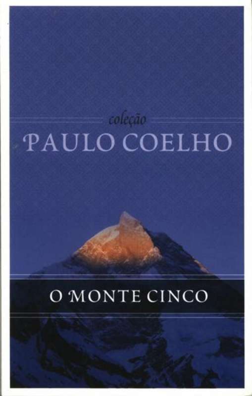 O MONTE CINCO