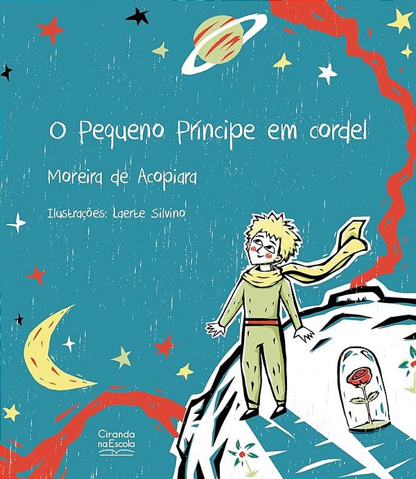 O PEQUENO PRÍNCIPE EM CORDEL