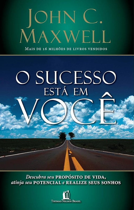 O SUCESSO ESTÁ EM VOCÊ